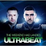 Ultrabeat - The Weekend Has Landed