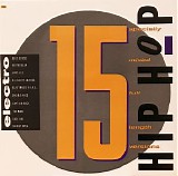 Various Artists (Montages) - 15 Street Sounds Hip Hop Electro 15