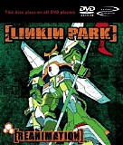 Linkin Park - Reanimation