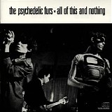 Psychedelic Furs - All of This & Nothing