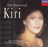 Kiri Te Kanawa - The Essential Kiri