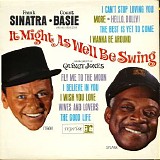 Frank Sinatra & Count Basie - It Might as Well Be Swing