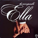 Ella Fitzgerald - The Incomparable Ella