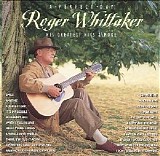 Roger Whittaker - A Perfect Day - His Greatest Hits & More