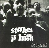 Various artists - Stakes Is High