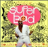Various artists - The Return of Super Bad: Souled Out Hits of the 70's