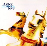 Aztec Camera - Love