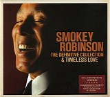 Smokey Robinson - The Definitive Collection & Timeless Love