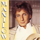 Barry Manilow - Manilow