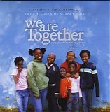 Various artists - We Are Together (OST)