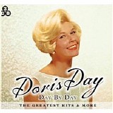 Doris Day - Day By Day - The Greatest Hits & More