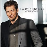 Harry Connick Jr. - Your Songs