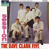 Dave Clark Five - Session With The Dave Clark Five