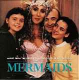 Various artists - Mermaids (Music from the Original Soundtrack)