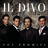 Il Divo - The Promise