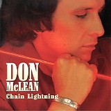 Don McLean - Chain Lightning