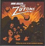 Zutons - Who Killed the Zutons