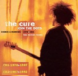 Cure - Join the Dots: B-Sides & Rarities 1978-2001 (The Fiction Years)