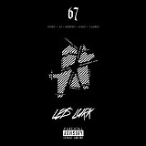 67 feat. LD, Dimzy, Asap, Monkey & Liquez - Lets Lurk