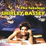 Shirley Bassey - The Fabulous Shirley Bassey