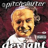 Pitchshifter - Deviant