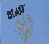 Holly Johnson - Blast! (2010 Remastered & Expanded)