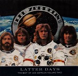 Led Zeppelin - Latter Days the Best of Led Zeppelin vol.2