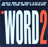 Various artists - The Word Vol. 2