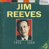 Jim Reeves - The Definative Jim Reeves - 1923 - 1964