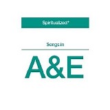 Spiritualized - Songs in a&E