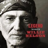 Willie Nelson - Legend - The Best of Willie Nelson