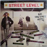 Various artists - Street Level: 20 New Wave Hits