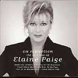 Elaine Paige - On Reflection - The Very Best of Elaine Paige