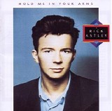 Rick Astley - Hold Me in Your Arms (Deluxe Edition)