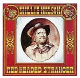 Willie Nelson - Red Headed Stranger