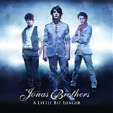 Jonas Brothers - A Little Bit Longer