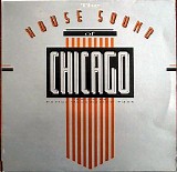 Various artists - The House Sound of Chicago