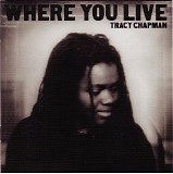 Tracy Chapman - Where You Live