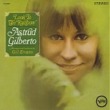 Astrud Gilberto - Look To The Rainbow