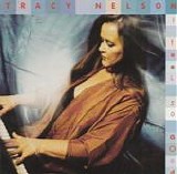 Tracy Nelson - I Feel So Good