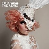 Lady Gaga - The Remix  [US]