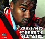 Chaka Khan/Kanye West - Through The Wire