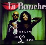 La Bouche - Fallin' In Love