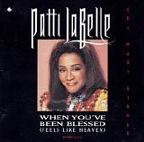 Patti LaBelle - When You've Been Blessed (Feels Like Heaven)