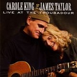 Carole King & James Taylor - Live At The Troubadour