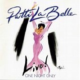 Patti LaBelle - Live! One Night Only