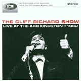 Cliff Richard & The Shadows - The Cliff Richard Show: Live At The ABC Kingston 1962