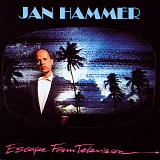 Jan Hammer - Escape From Television