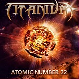 Titanium - Atomic Number 22