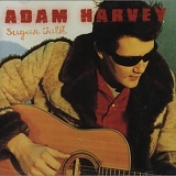 Adam Harvey - Sugar Talk